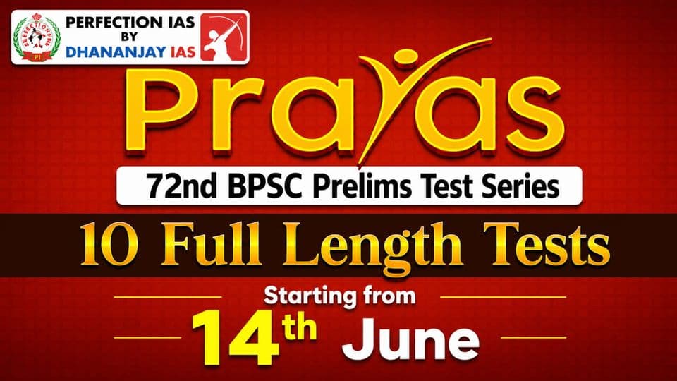 Poster for Prayas Full Length Test Series, 72nd BPSC Prelims, Online