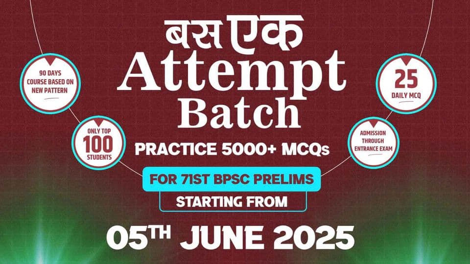 Poster for Bas Ek Attempt Batch, 71st BPSC Prelims, Hindi Medium