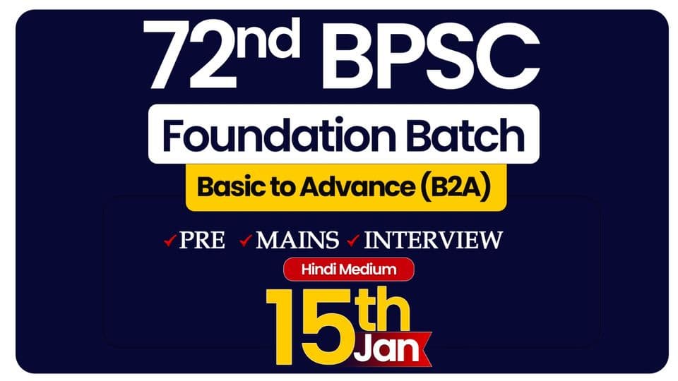 Poster for 72nd BPSC Foundation Batch 15/25, Hindi Medium